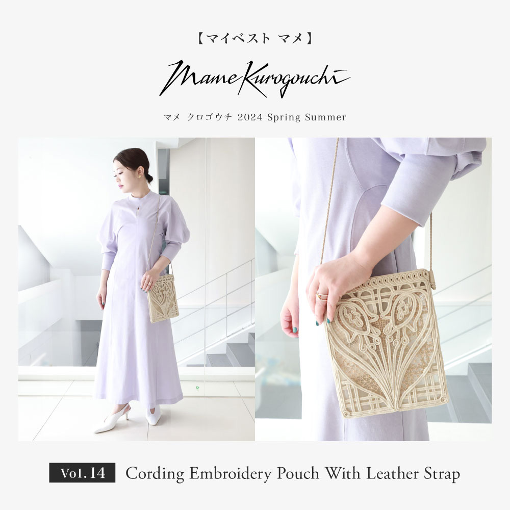 【マイベスト マメ vol.14】 ≪Mame Kurogouchi≫ Cording Embroidery Pouch With Leather Strap＃24SS
